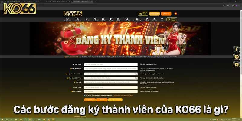 Các bước đăng ký thành viên của KO66 là gì?