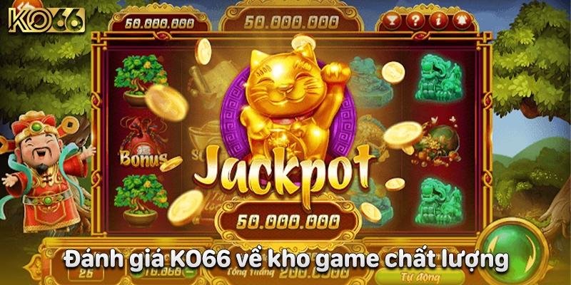 Đánh giá KO66 về kho game chất lượng