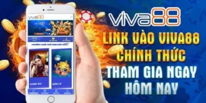 Nhà Cái Viva88 Chất Lượng Nhiều Tính Năng Nổi Trội